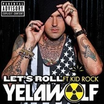 Yelawolf - Let's Roll [feat. Kid Rock] (Single)
