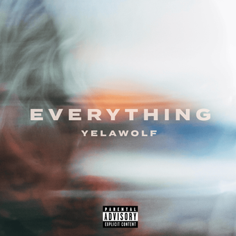 Yelawolf – Everything (Single)